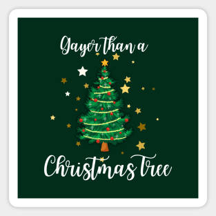 Gayer than a Christmas Tree T Shirt Design Magnet